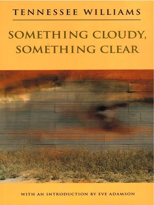 cover image of Something Cloudy, Something Clear